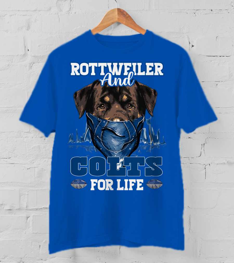 Rottweiler And Colts For Life Indianapolis T-Shirt