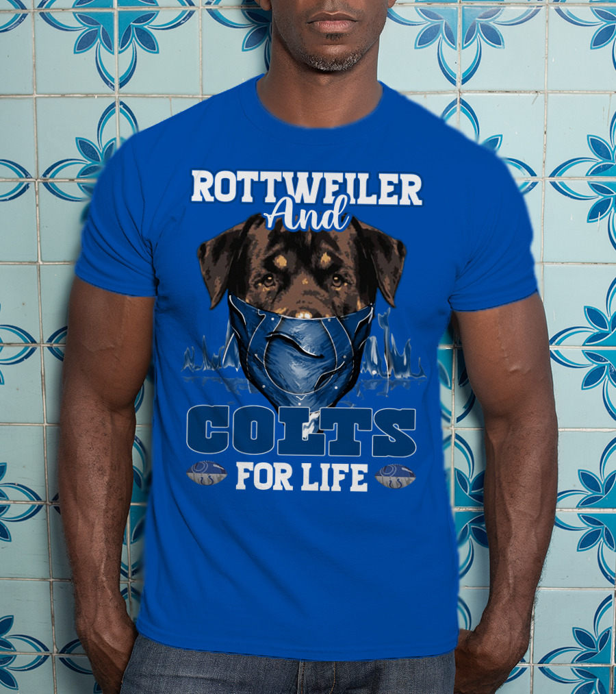 Rottweiler And Colts For Life Indianapolis T-Shirt