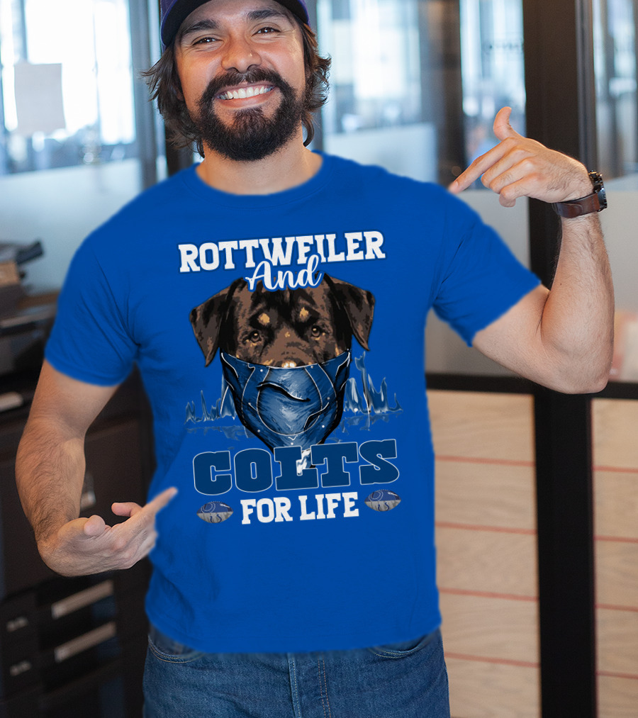 Rottweiler And Colts For Life Indianapolis T-Shirt