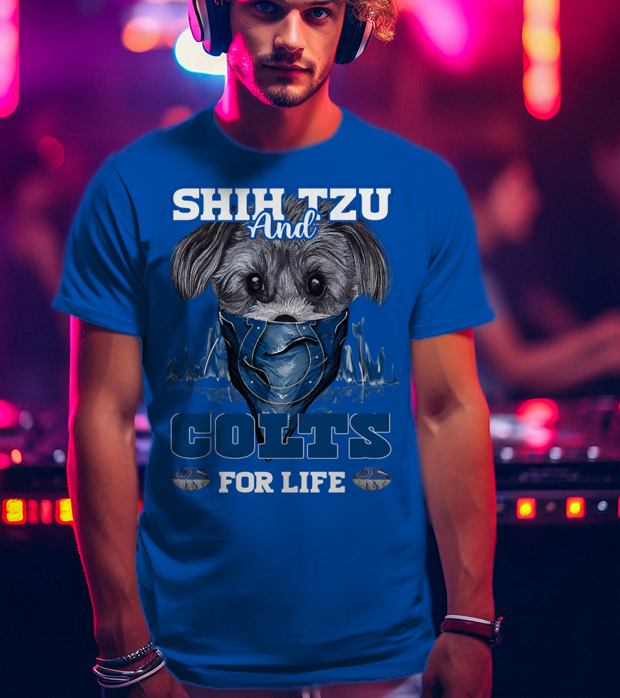 SHIH TZU AND COLTS FOR LIFE Indianapolis T-Shirt