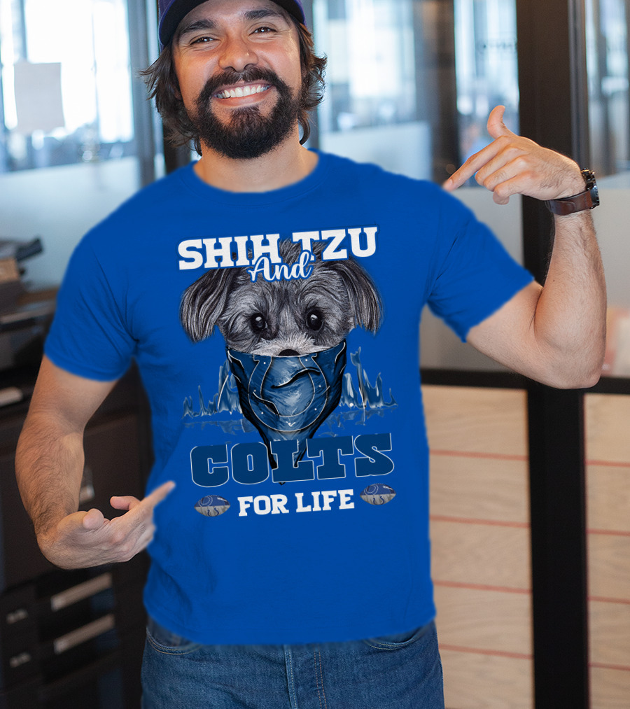 SHIH TZU AND COLTS FOR LIFE Indianapolis T-Shirt