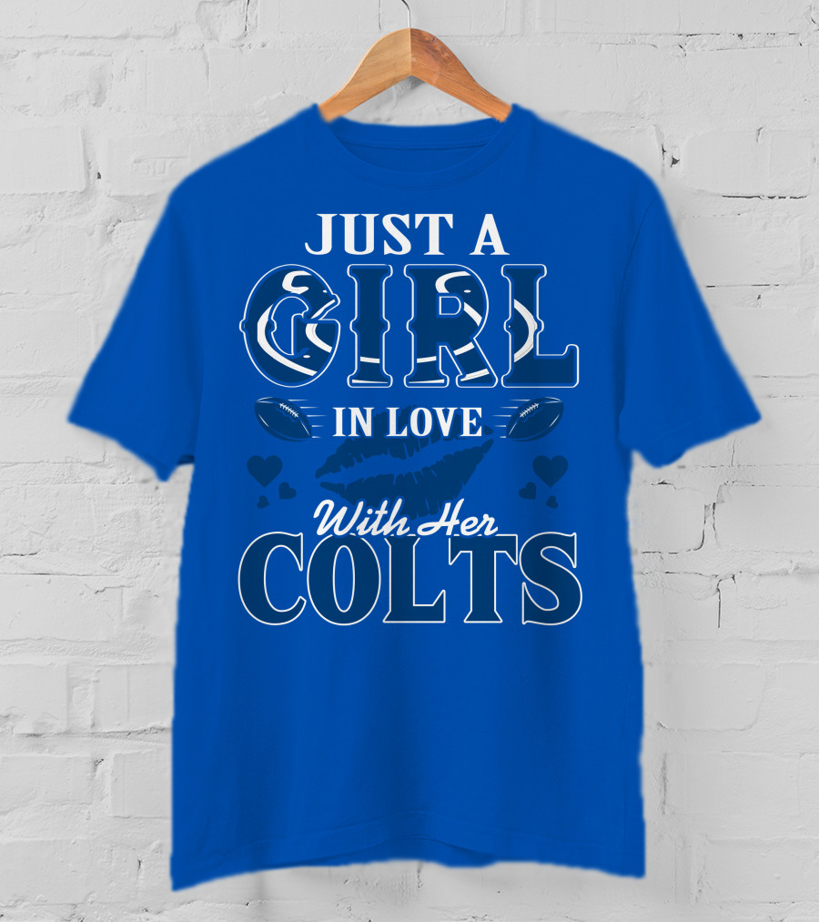 Just A Girl In Love With Her Colts T-Shirt