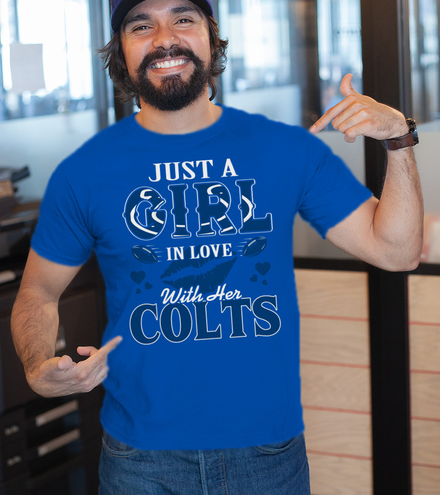 Just A Girl In Love With Her Colts T-Shirt