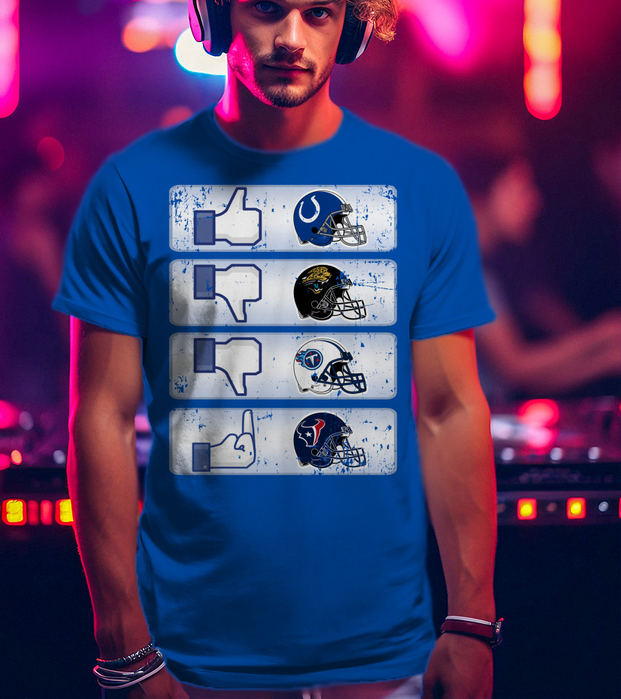 Indianapolis Colts Helmet Thumbs Up Rival Nfl Teams Jaguars Titans Texans T-Shirt