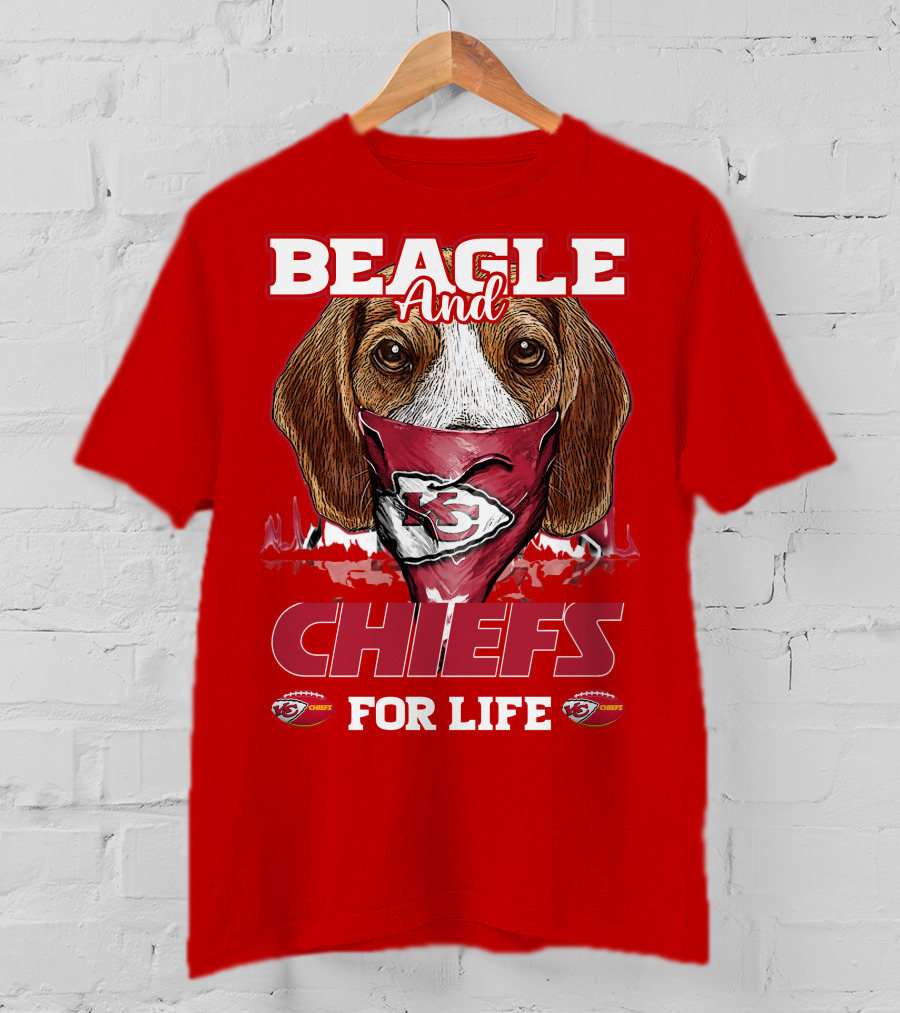 Beagle And Chiefs For Life Kansas City Chiefs T-Shirt