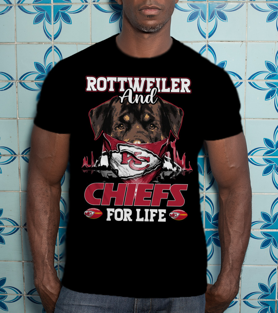 Rottweiler And Chiefs For Life Kansas City Chiefs T-Shirt