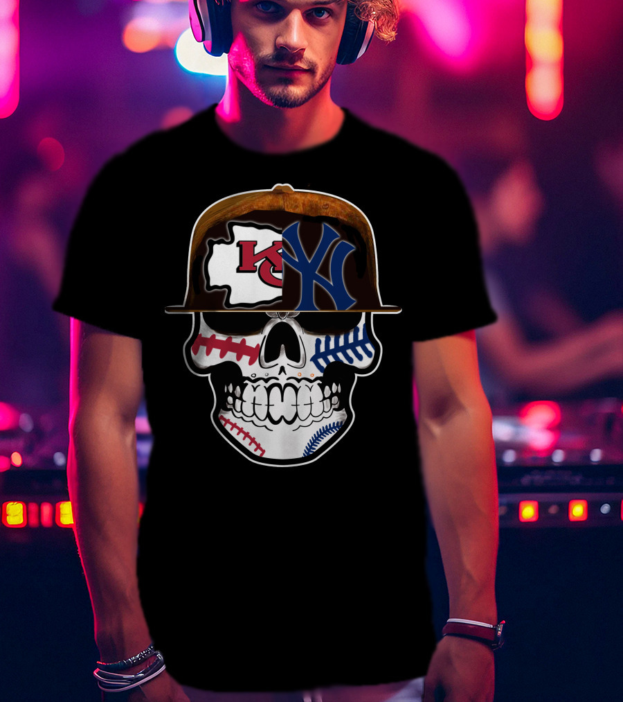 Kansas City Chiefs New York Yankees Skull Baseball Hat T-Shirt