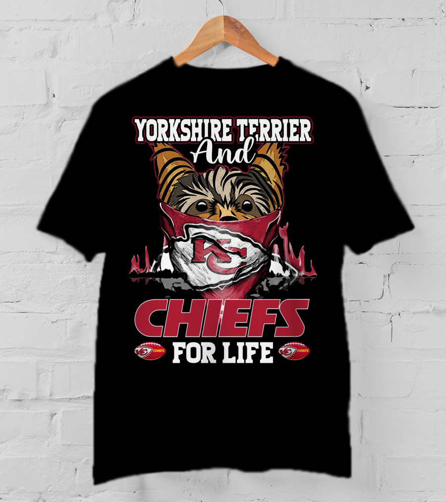 Yorkshire Terrier And Chiefs For Life Kansas City Chiefs T-Shirt