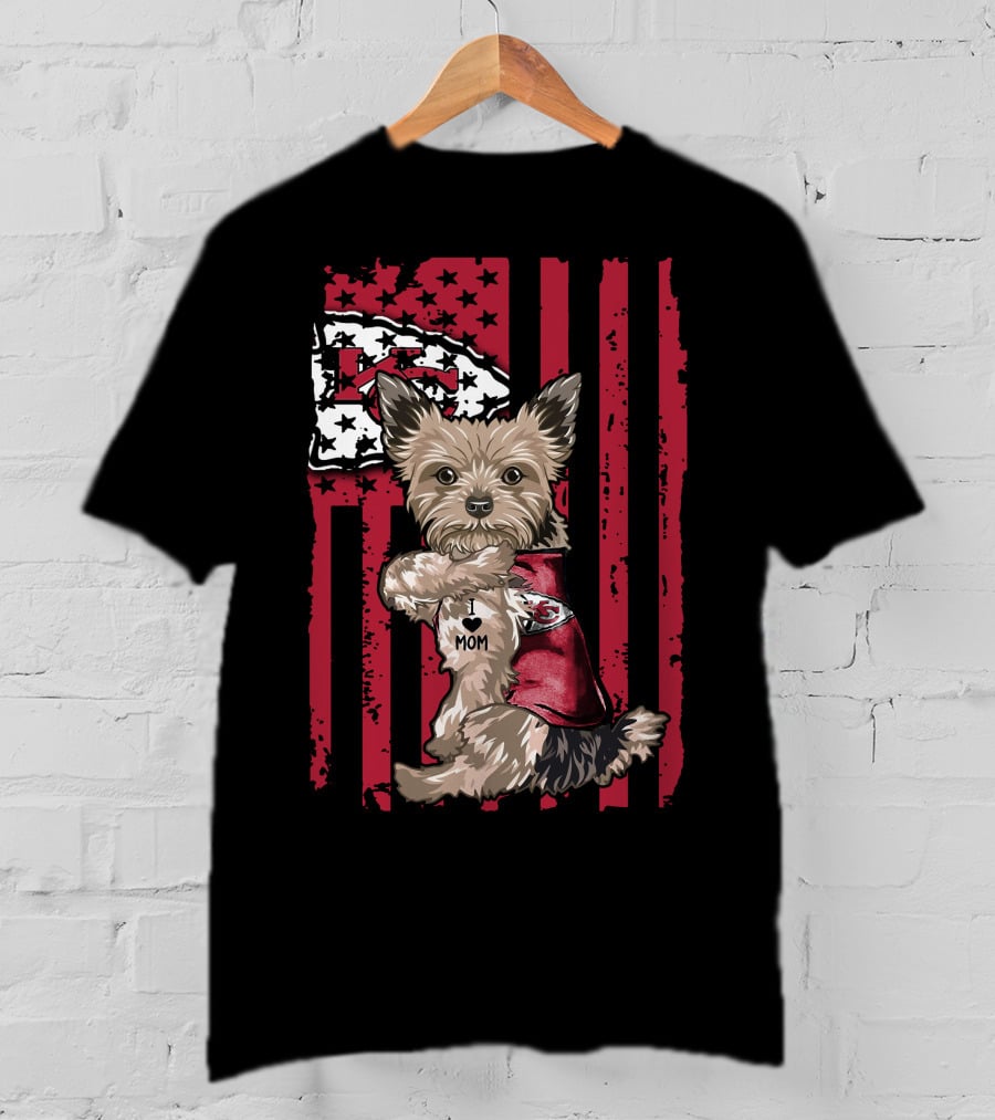 Yorkshire Terrier I Love Mom Kansas City Chiefs American Flag T-Shirt