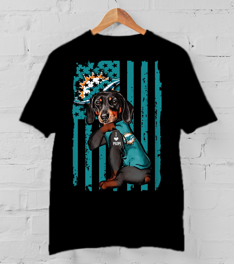 Dachshund I Love Mom Miami Dolphins Nfl Team Fan Dog And Flag T-Shirt