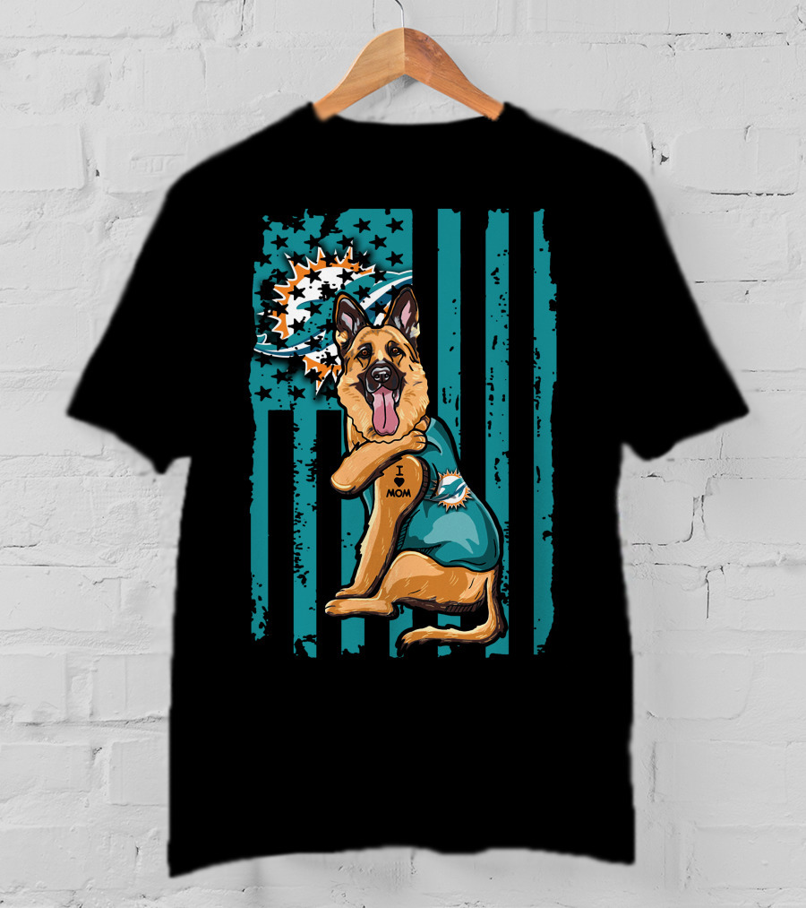 German Shepherd Miami Dolphins I Love Mom Flag T-Shirt