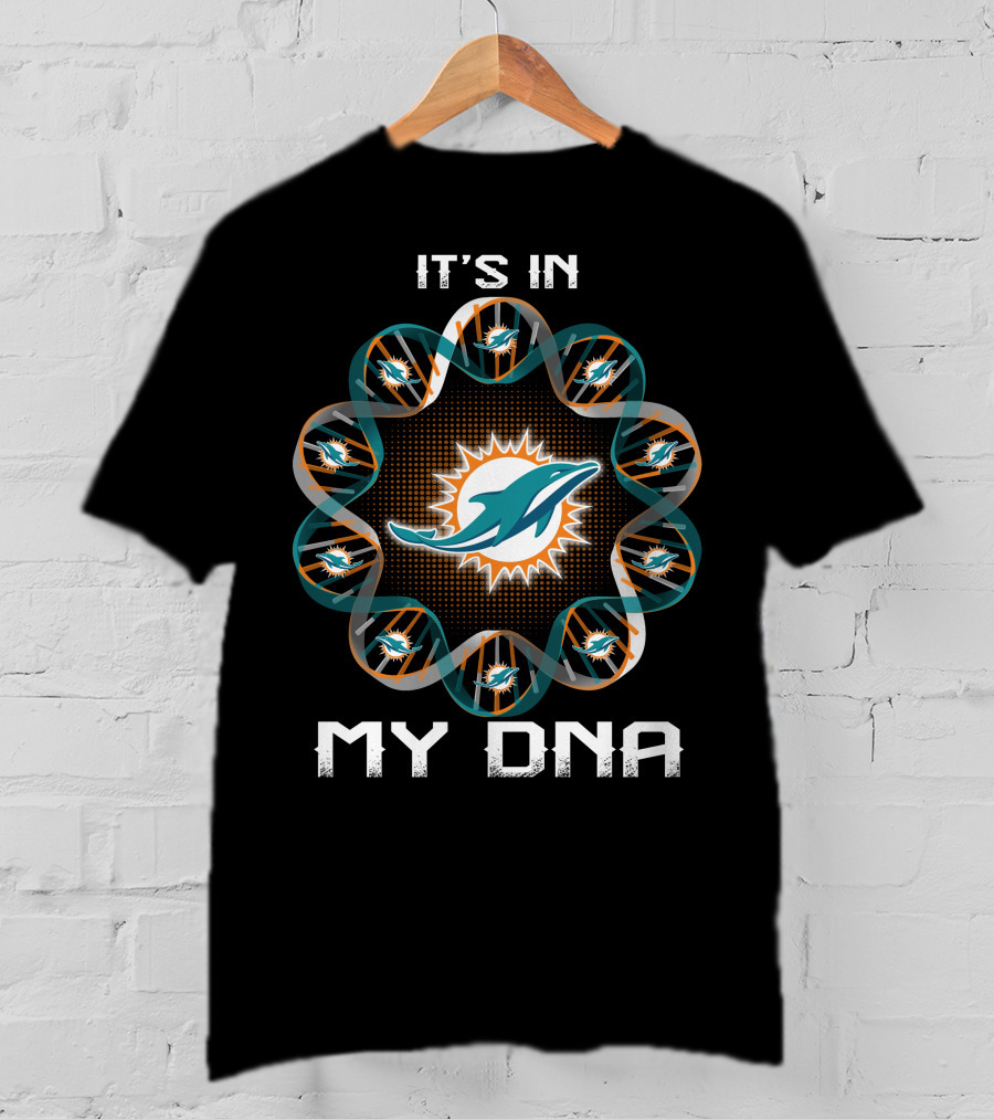 It's In My Dna Miami Dolphins Logo Football T-Shirt