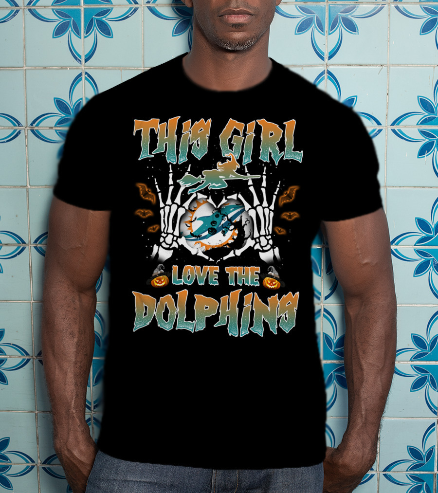 This Girl Love The Miami Dolphins Halloween Theme T-Shirt