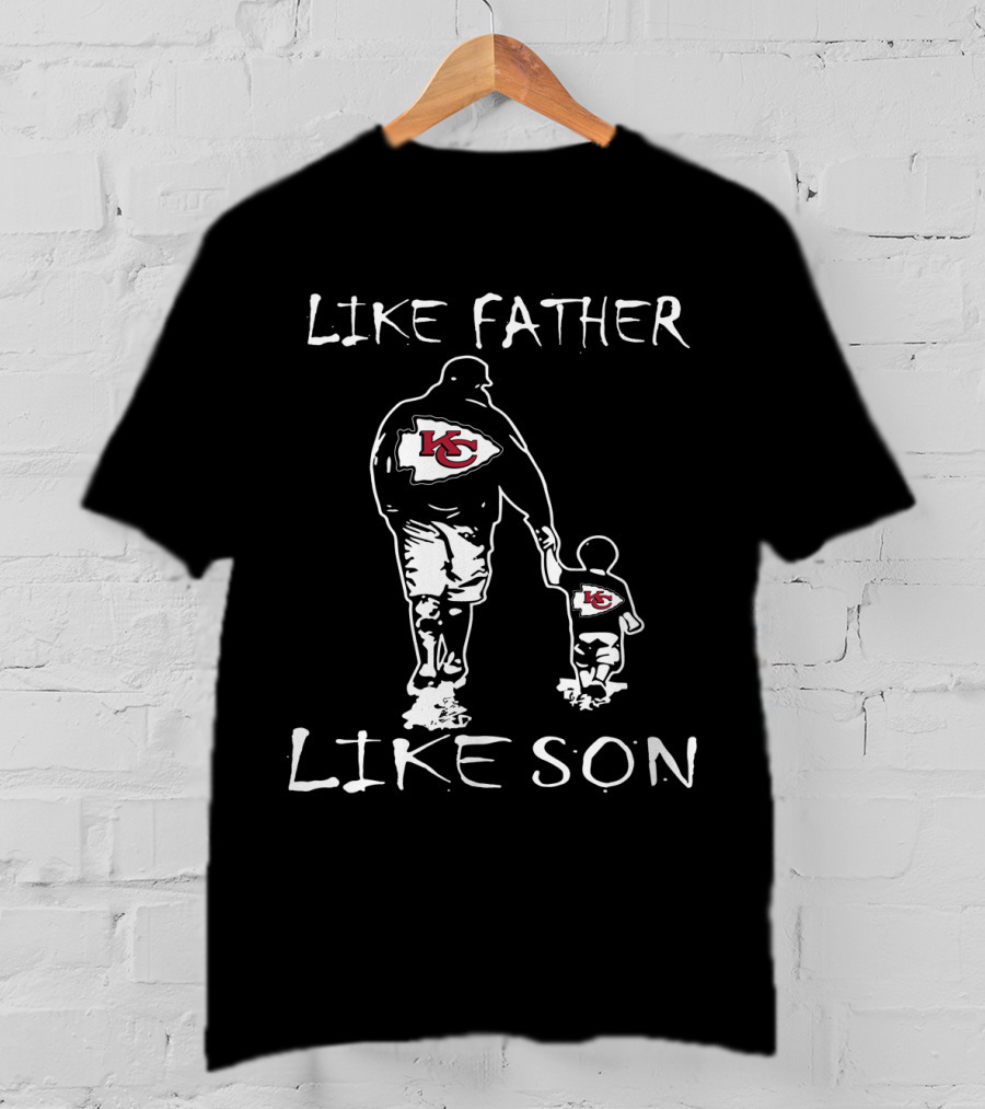 Like Father Like Son Kansas City Chiefs Walking Together T-Shirt