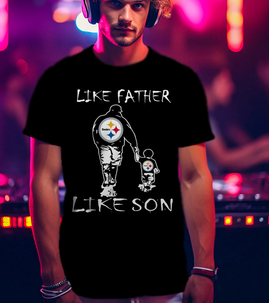 Pittsburgh Steelers Like Father Like Son Fan Connection T-Shirt