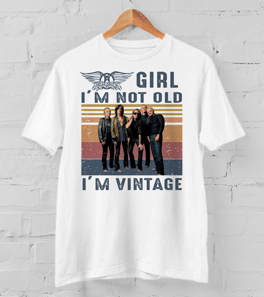 Aerosmith Girl I'm Not Old I'm Vintage T-Shirt