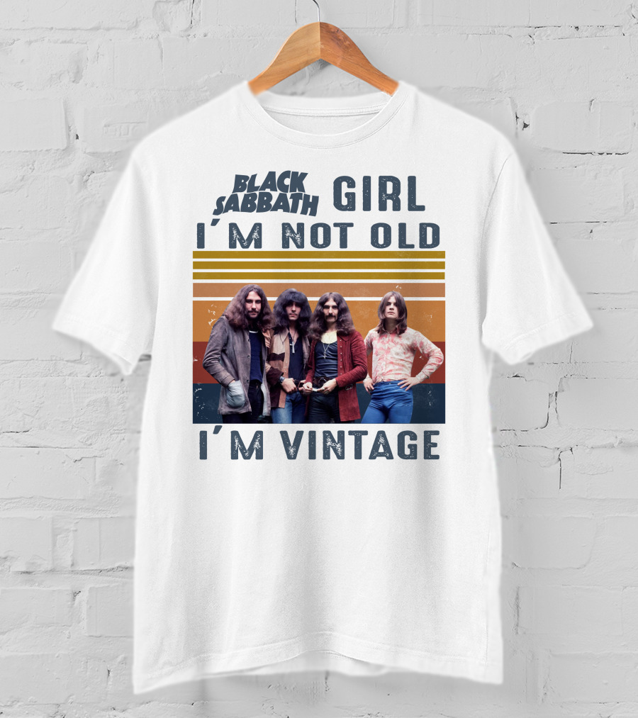 Black Sabbath Girl I'm Not Old I'm Vintage T-Shirt