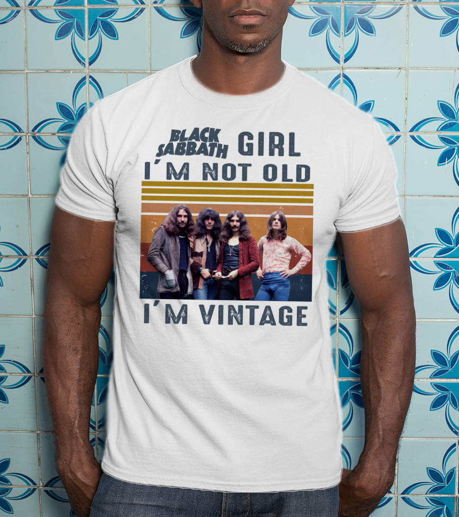 Black Sabbath Girl I'm Not Old I'm Vintage T-Shirt