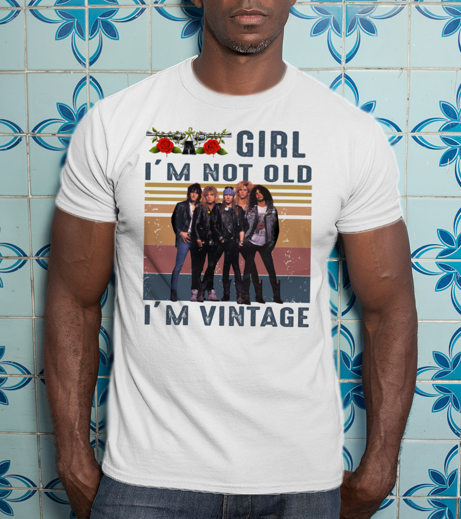 Guns N' Roses Girl I'm Not Old I'm Vintage T-Shirt