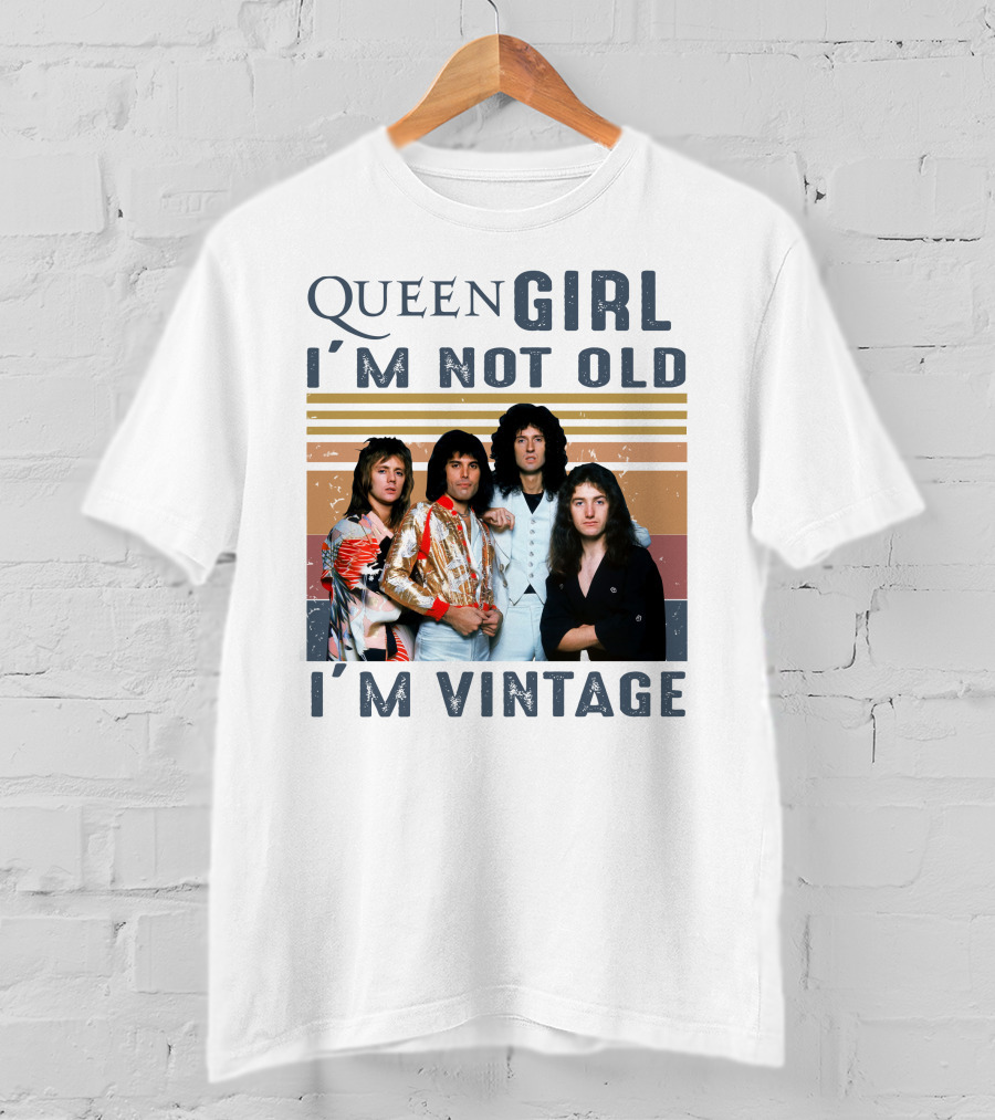 Queen Girl I'm Not Old I'm Vintage T-Shirt