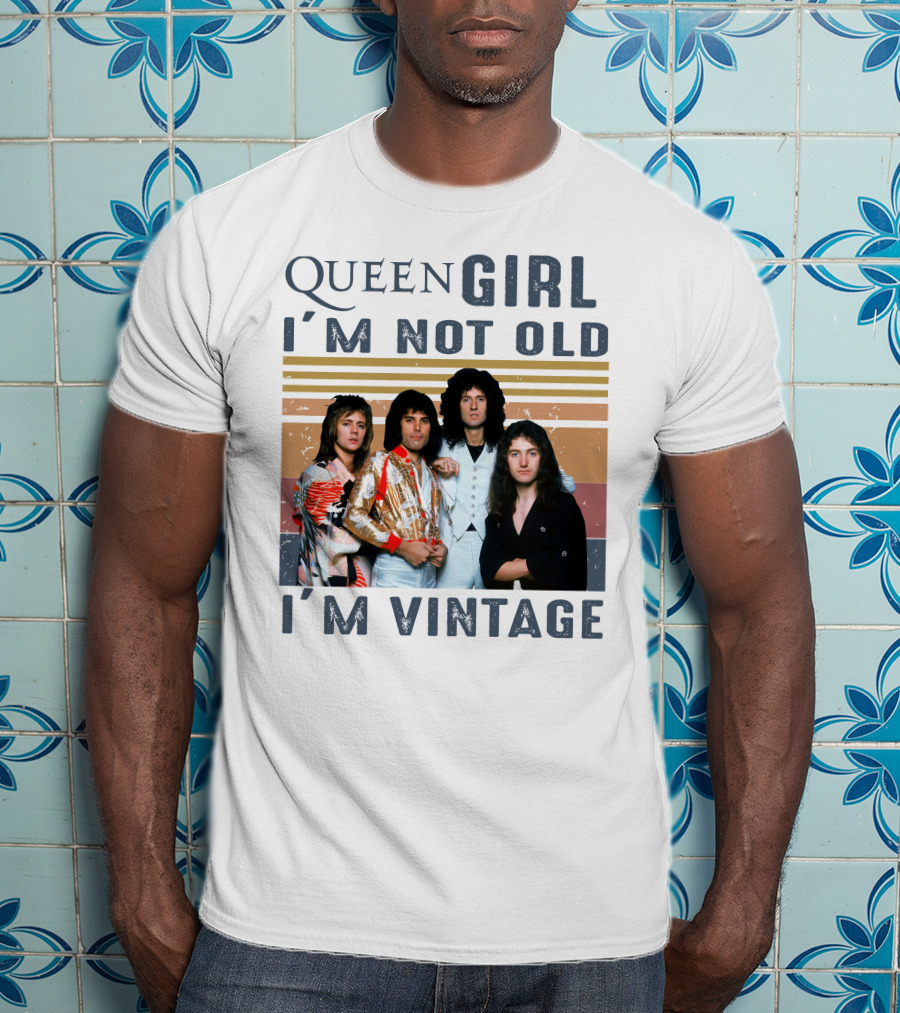 Queen Girl I'm Not Old I'm Vintage T-Shirt