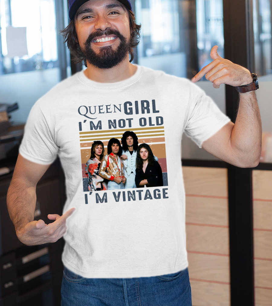 Queen Girl I'm Not Old I'm Vintage T-Shirt