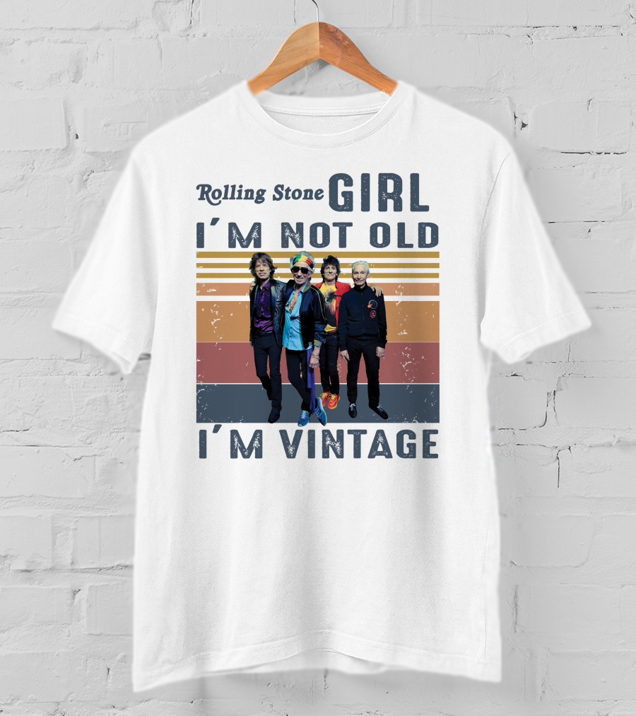 Rolling Stone Girl I'm Not Old I'm Vintage T-Shirt