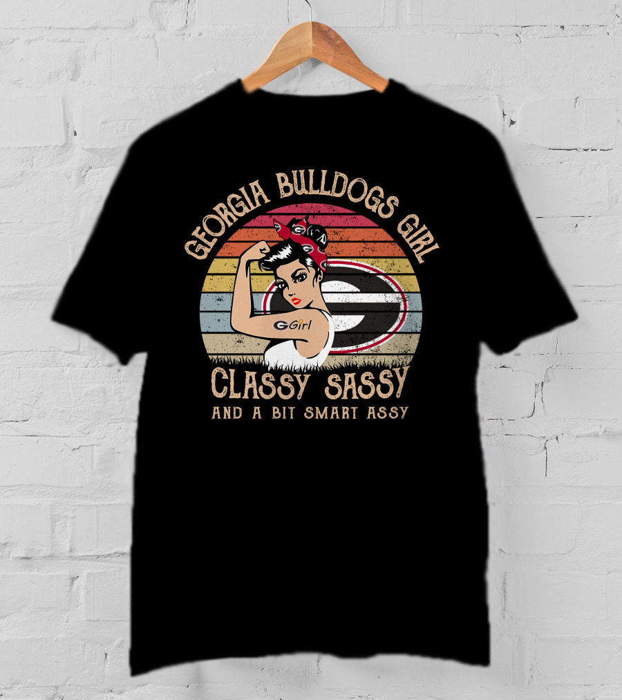 Georgia Bulldogs Girl Classy Sassy And A Bit Smart Assy T-Shirt