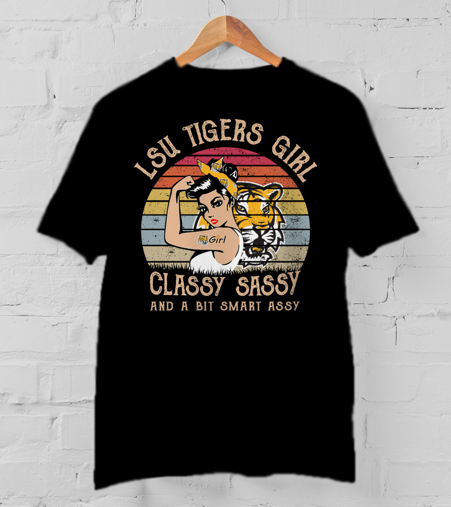 LSU Tigers Girl Classy Sassy And A Bit Smart Assy T-Shirt