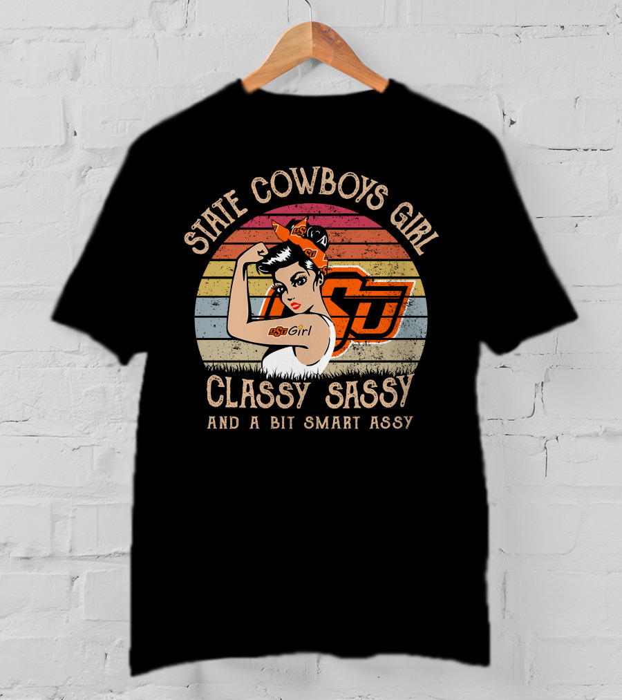 State Cowboys Girl Classy Sassy And A Bit Smart Assy T-Shirt