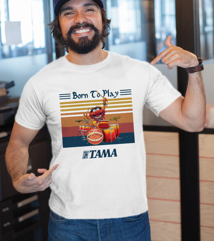 Born To Play TAMA Drum Set With Enthusiastic Drumming Character T-Shirt