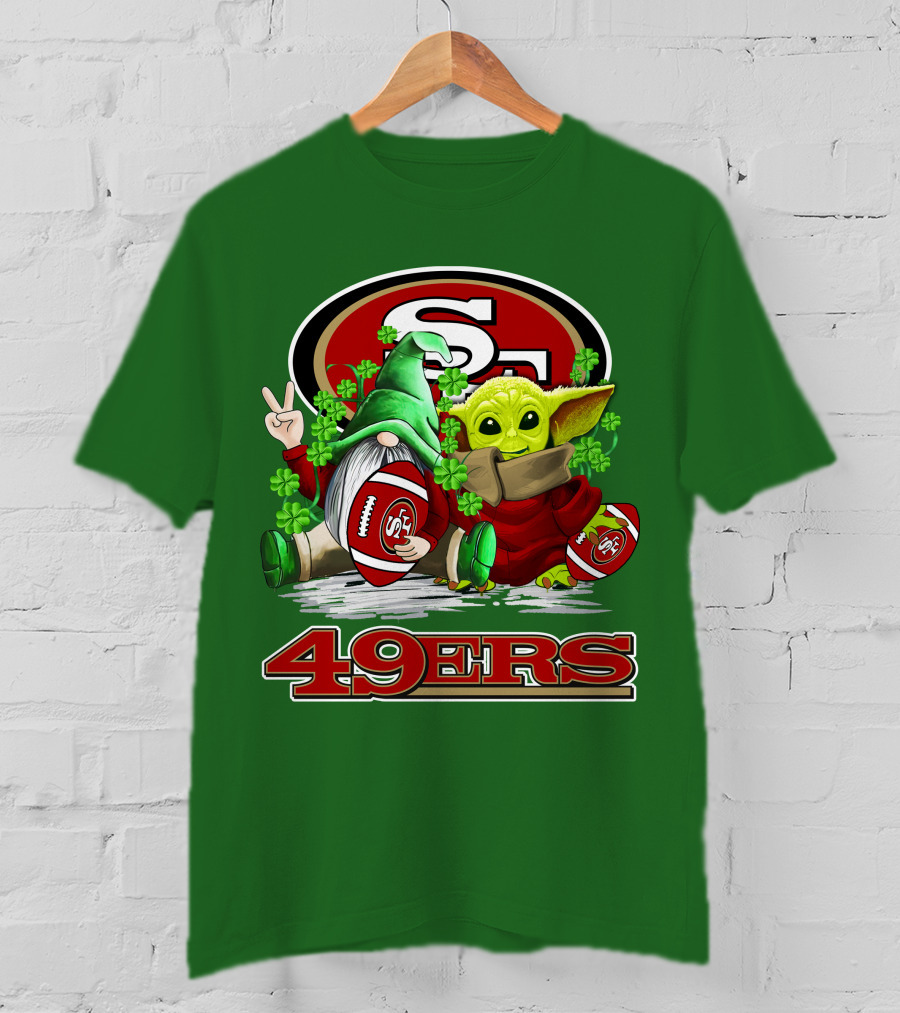 San Francisco 49ers Football St. Patrick's Day Gnome And Baby Yoda 49ers T-Shirt