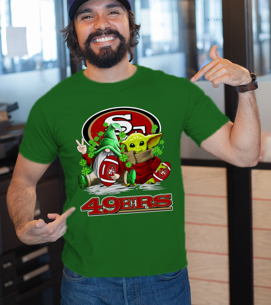 San Francisco 49ers Football St. Patrick's Day Gnome And Baby Yoda 49ers T-Shirt