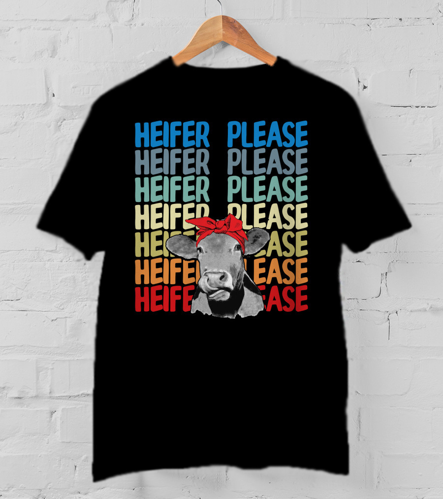 Heifer Please Heifer Please Heifer Please Heifer Please Cow With Red Bandana T-Shirt