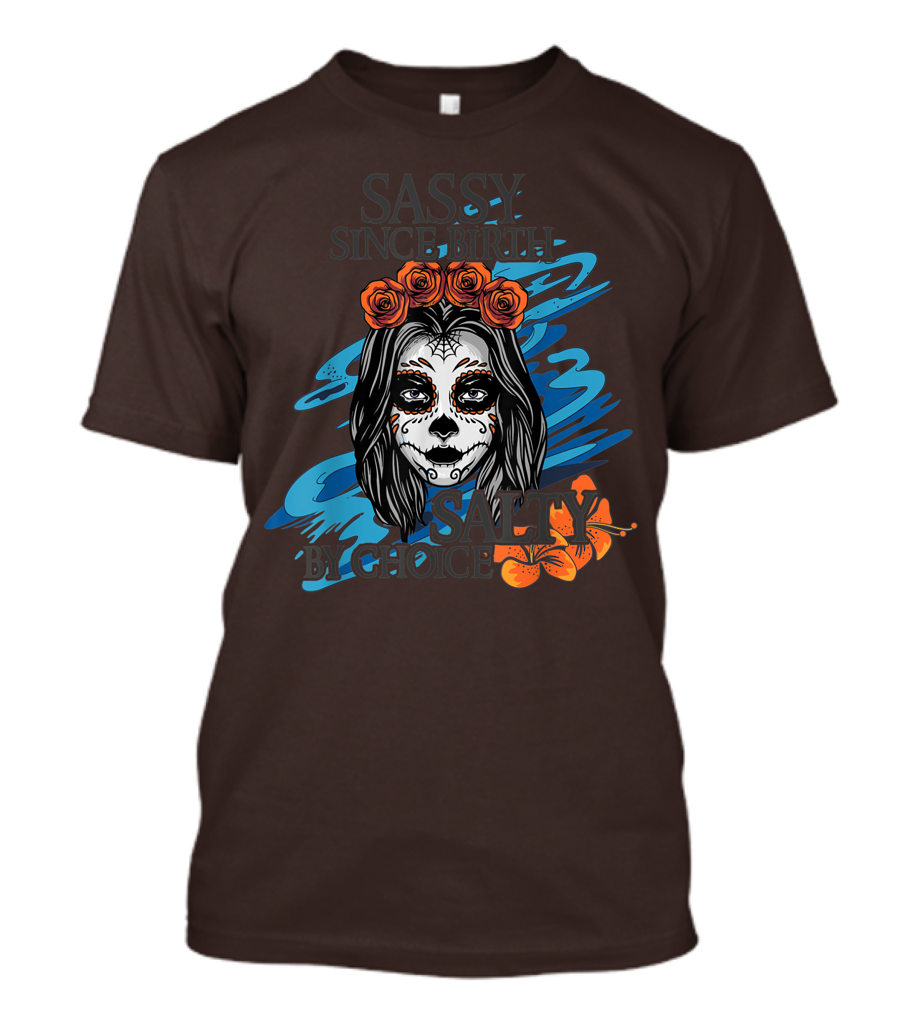 Sassy Since Birth Salty By Choice Skull Ocean Floral T-Shirt