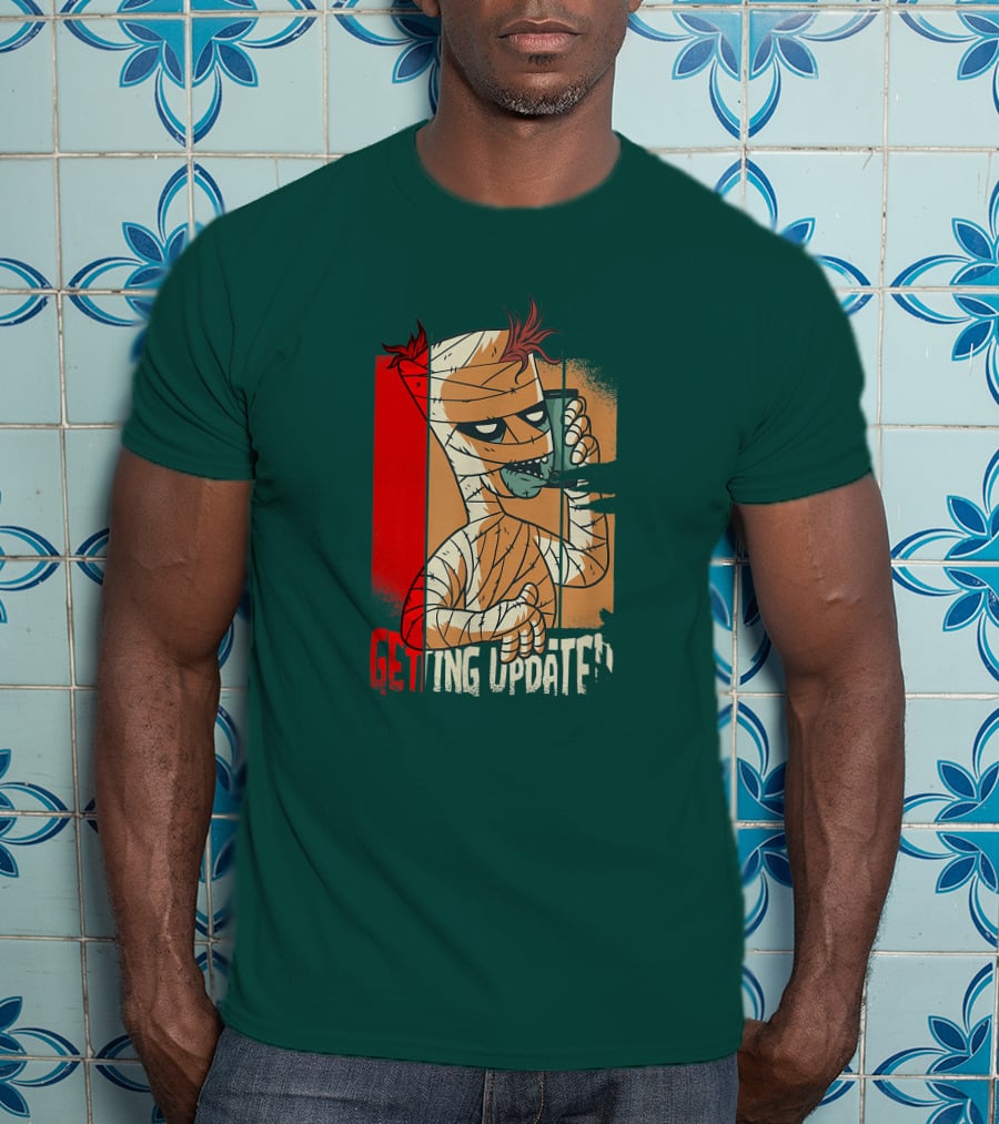 Halloween Scary Freaky Spooky Getting Updated T-Shirt
