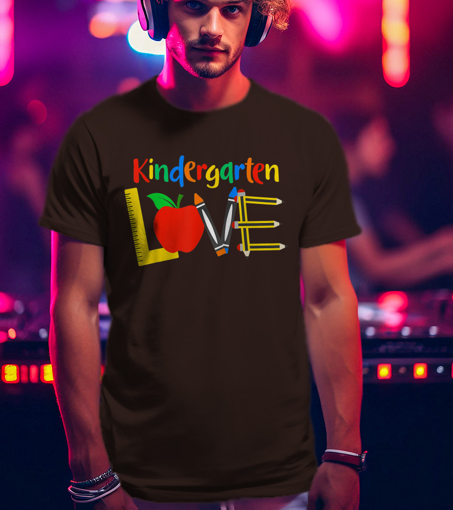 Kindergarten Love Teacher Student Classroom Tools T-Shirt