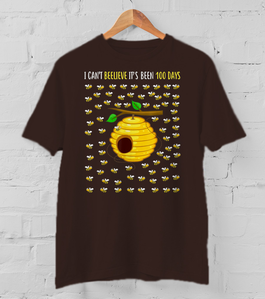 Bee Hive Can't Beelieve It's Been 100 Days T-Shirt