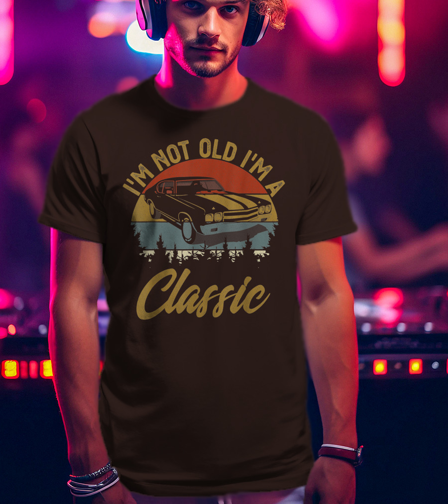 I'm Not Old I'm A Classic Vintage Car Retro Sunset Forest T-Shirt