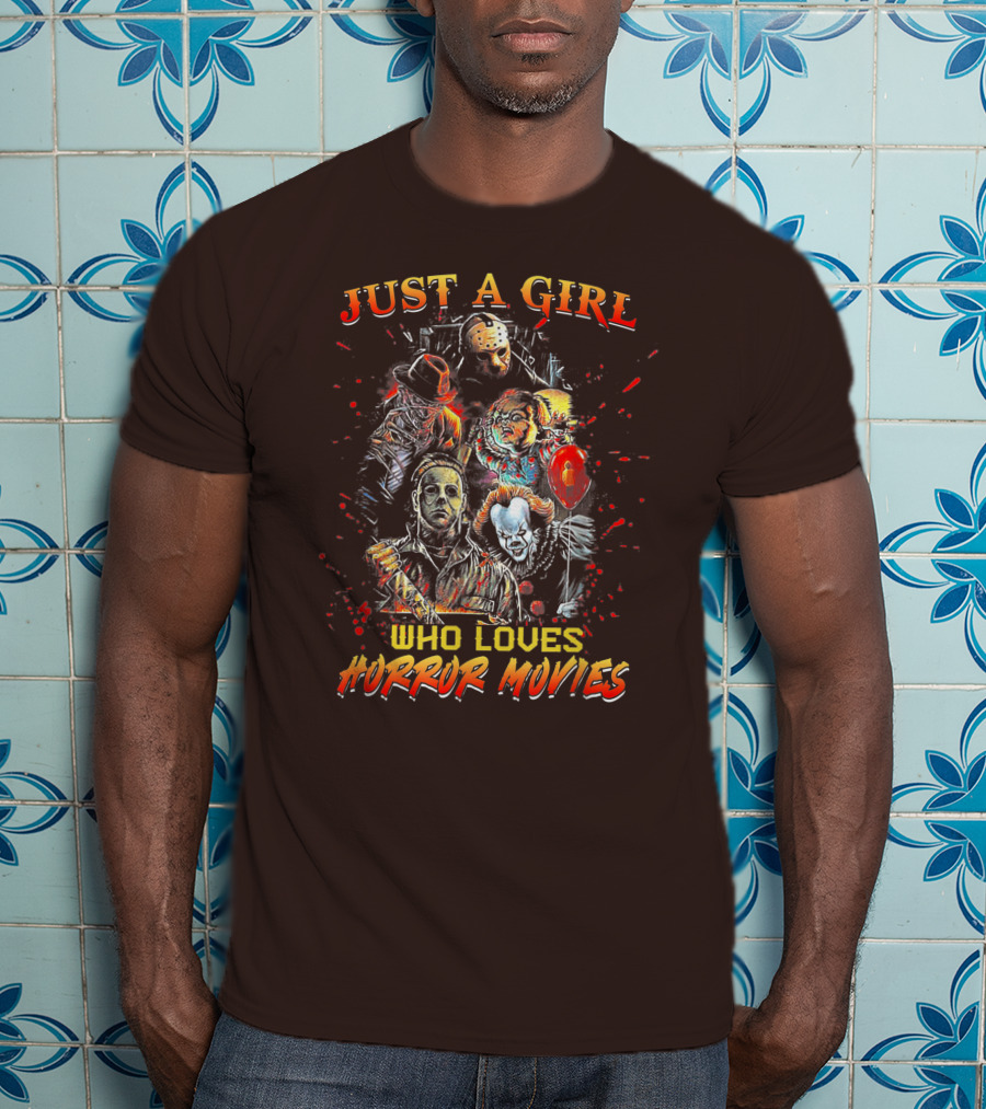 Just A Girl Who Loves Horror Movies Featuring Iconic Horror Villains T-Shirt