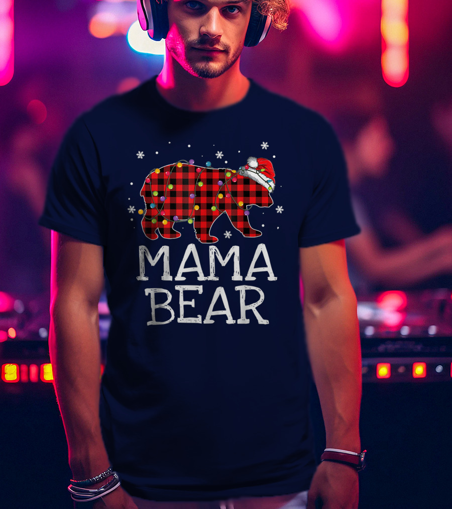 Mama Bear Red Plaid Christmas Lights Santa Hat Snowflakes T-Shirt