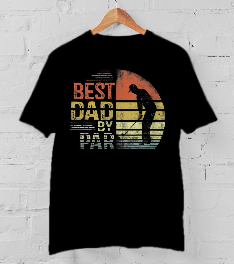 Best Dad By Par Father's Day Golf Lover Golfer T-Shirt