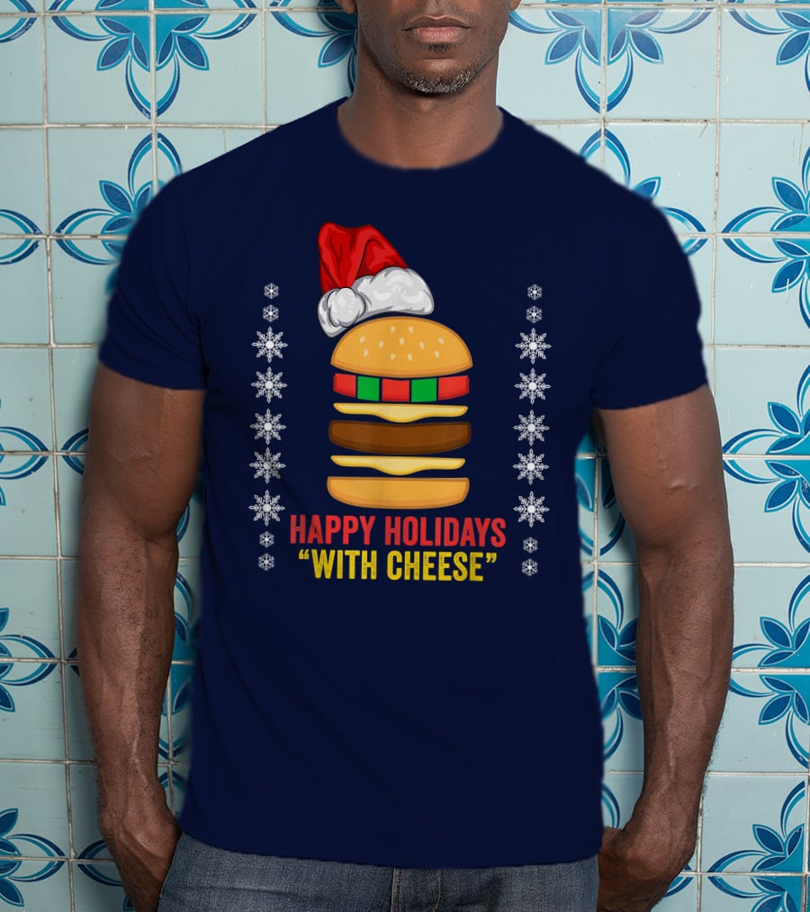 Happy Holidays With Cheese Christmas Cheeseburger Santa Hat Snowflakes T-Shirt