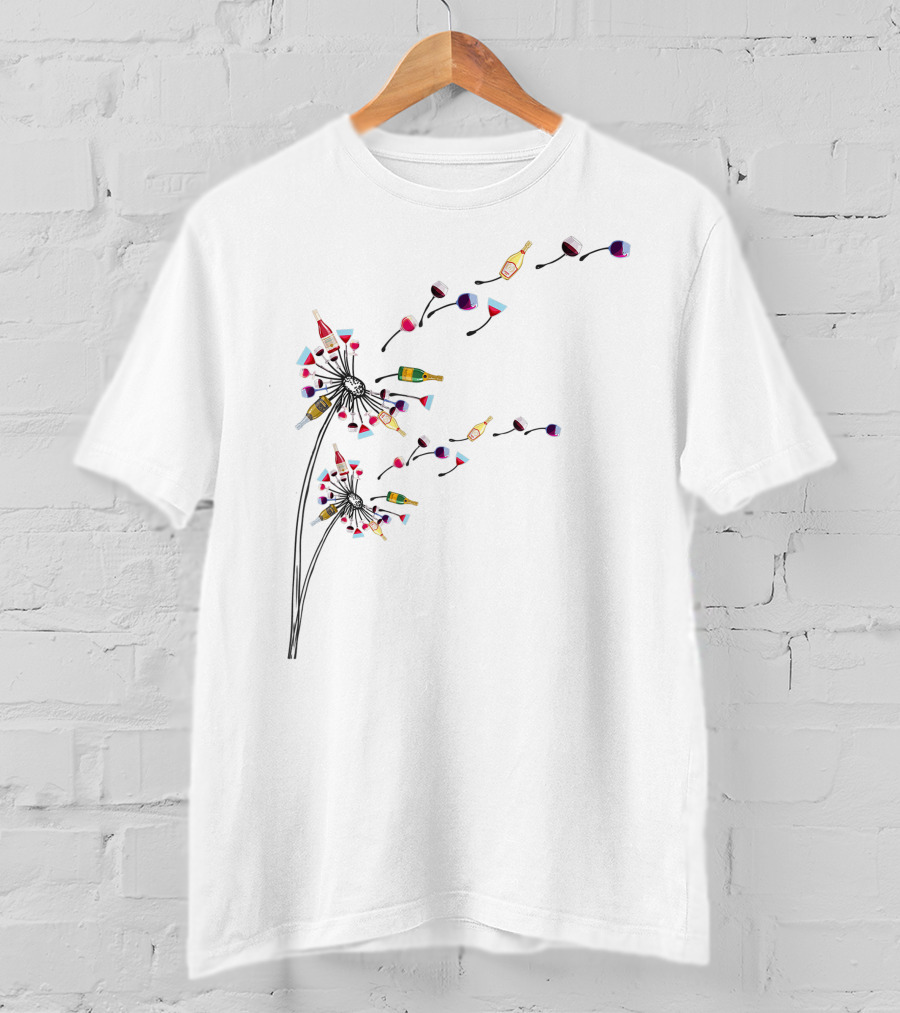 Funny Wine And Dandelion Lover Drinking Dandelion With Wine Bottles And Glasses T-Shirt