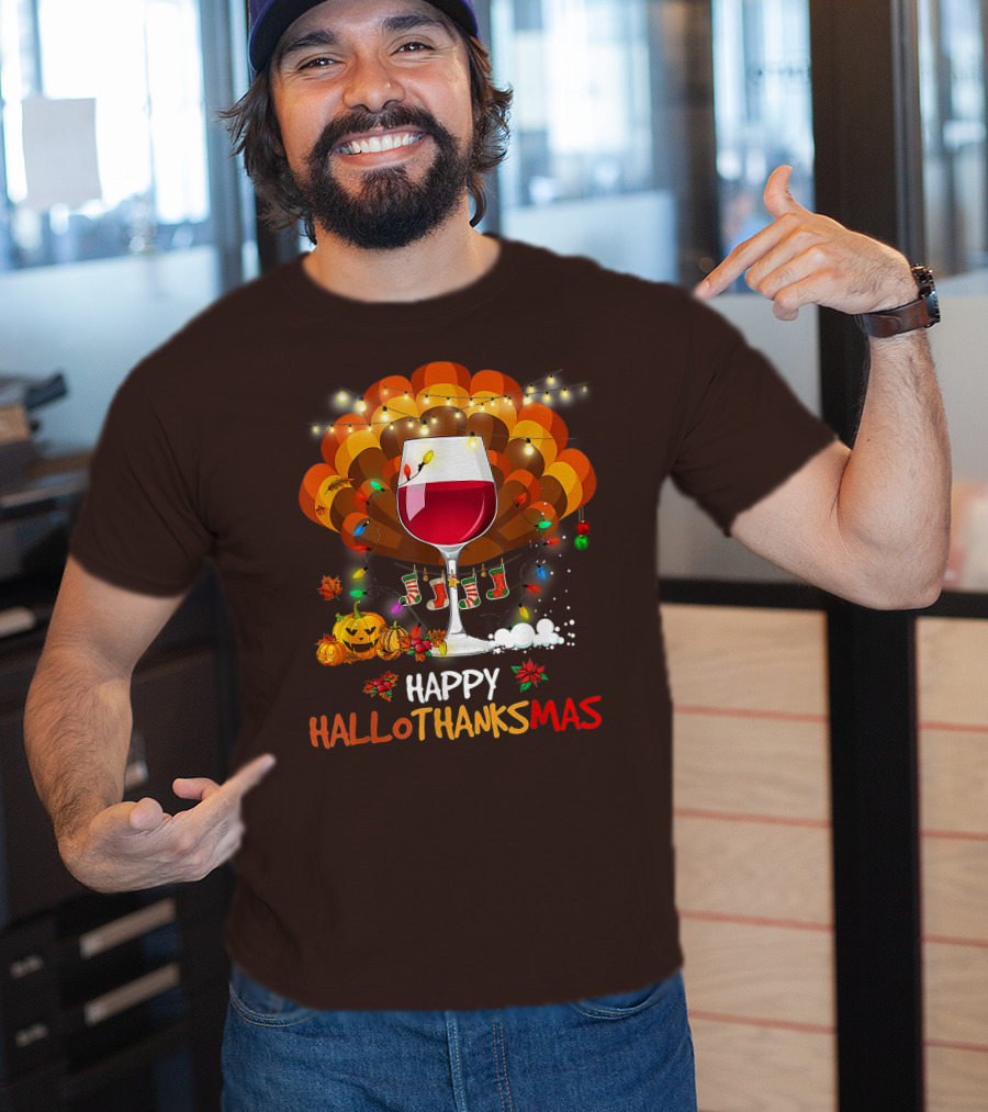 Happy Hallothanksmas Wine Glass Thanksgiving Funny Wine T-Shirt