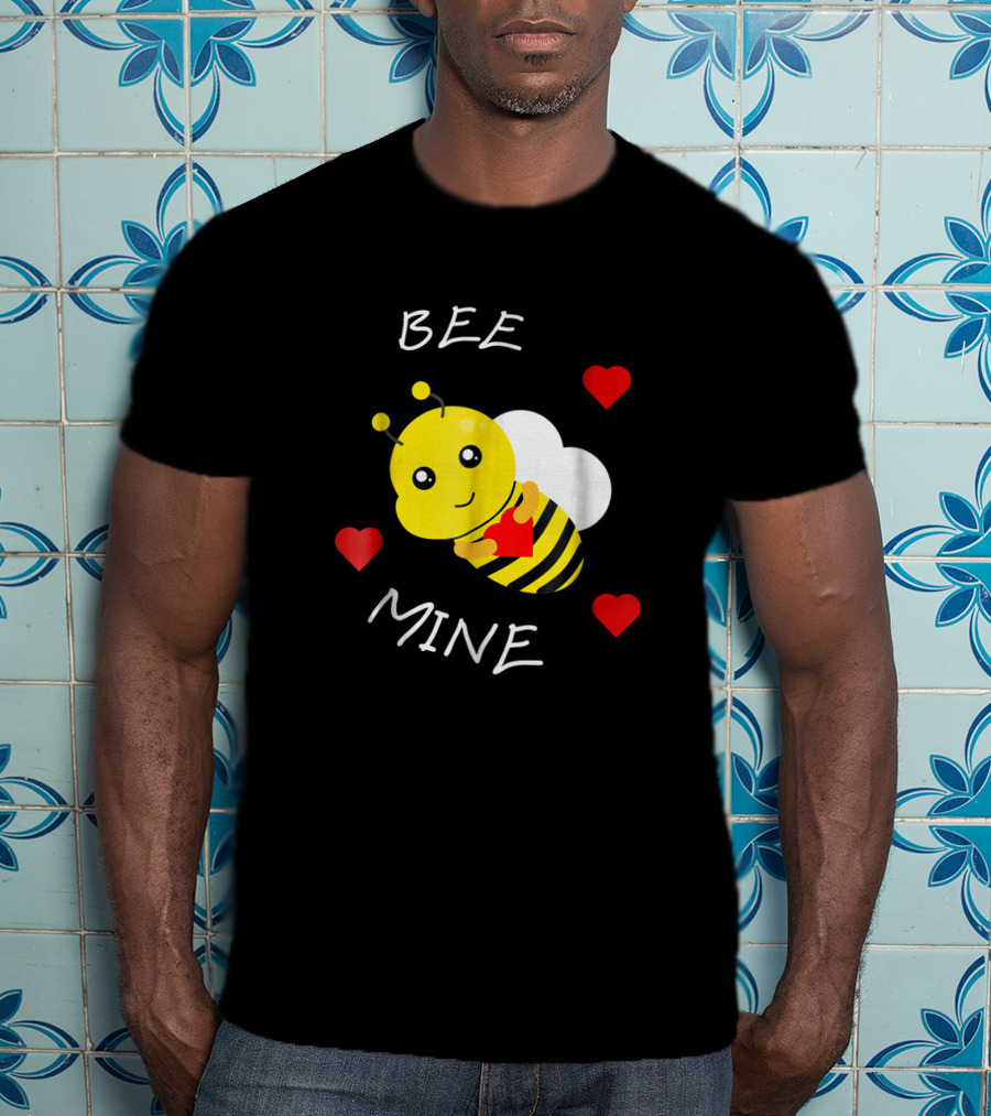 BEE MINE Valentine's Day Love Hearts Bee T-Shirt