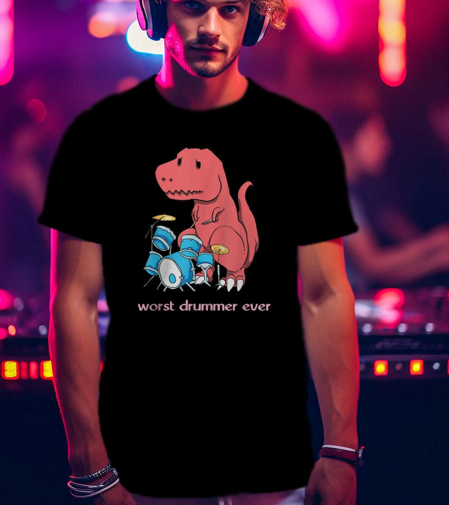 Worst Drummer Ever Dinosaur Rex Playing Drums T-Shirt