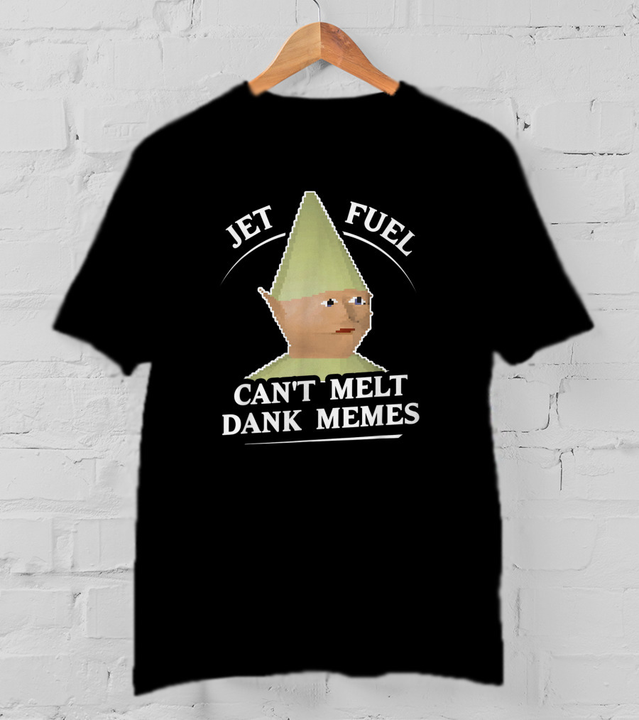 Jet Fuel Can't Melt Dank Memes Funny Pixel Art Gnome T-Shirt
