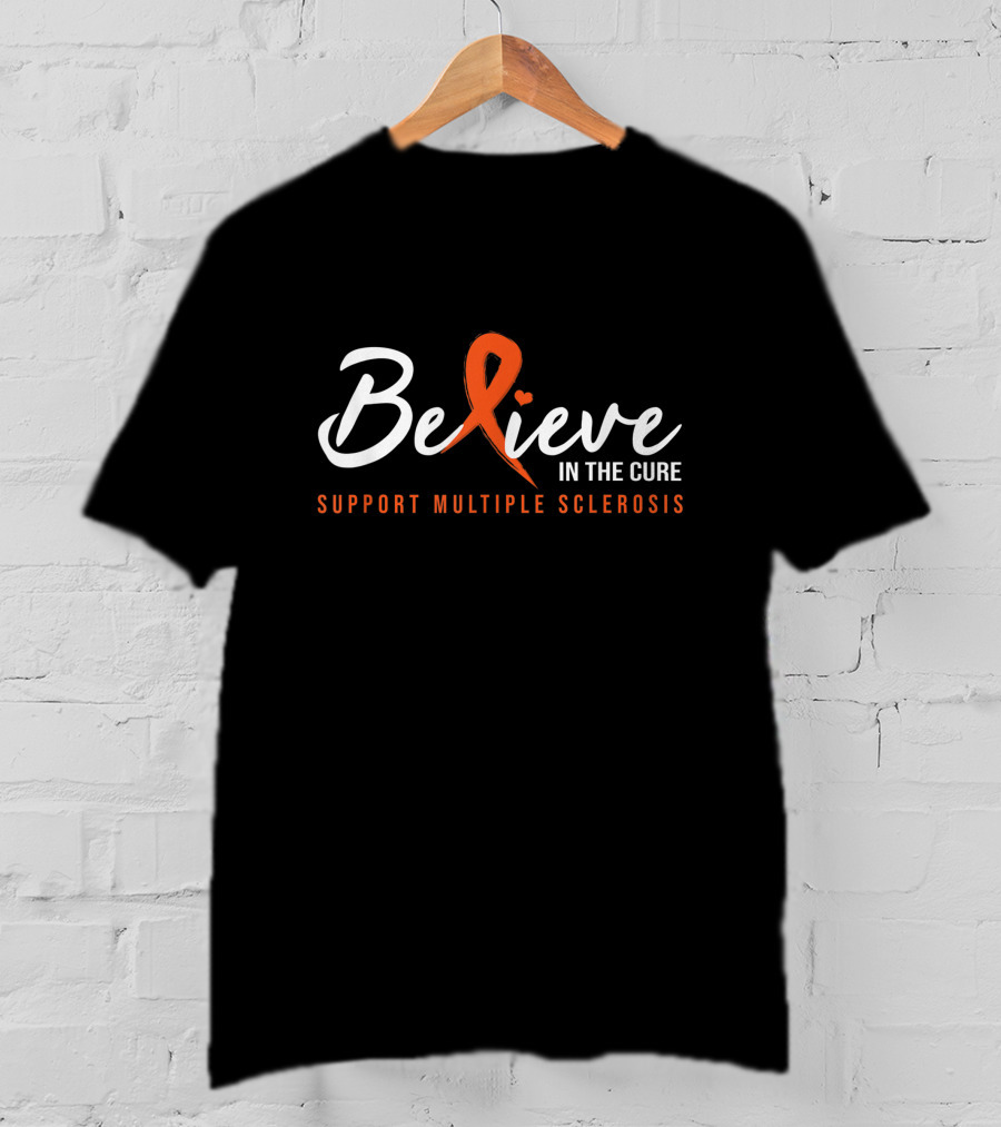Believe In The Cure Support Multiple Sclerosis T-Shirt
