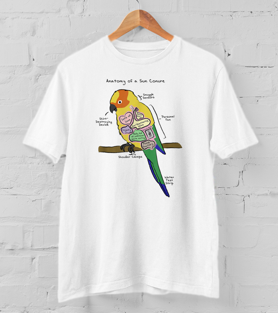 Anatomy Of A Sun Conure Parrot Snuggle Sensors Shirt Destroying Device Funny Parrot T-Shirt